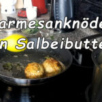 Parmesanknödel in Salbeibutter