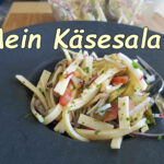 Mein Käsesalat Rezept