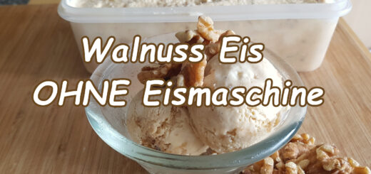 Walnuss Eis ohne Eismaschine