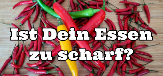 Ist Dein Essen zu scharf Nachlesen