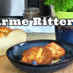 Arme Ritter Rezept