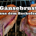 Gänsebrust aus dem Backofen