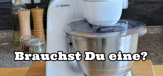 Brauchst Du eine Küchenmaschine