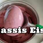 Cassis Sorbet und Cassis Joghurteis aus Muttersaft