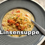 vegane Linsensuppe asiatische Art