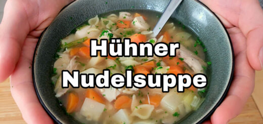 Hühnernudelsuppe von Oma Rezept