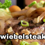 Zwiebelsteak Rezept