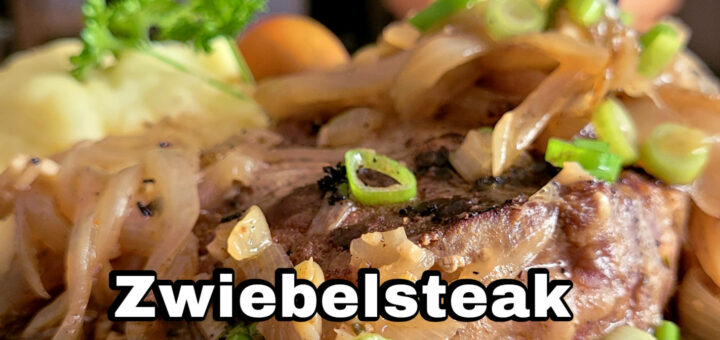 Zwiebelsteak Rezept