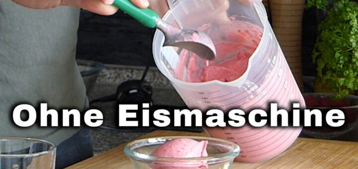 Himbeer- Joghurt Eis ohne Eismaschine Rezept