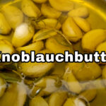 3 Buttermischungen Knoblauchbutter