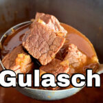 Gulasch perfekt zum Vorbereiten Rezept