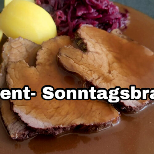 Advent Sonntagsbraten für die Familie Meiers Kochtipps