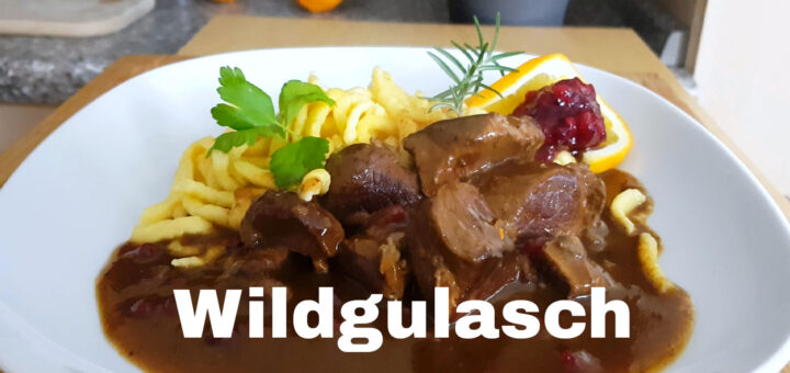 Wildgulasch Rezept